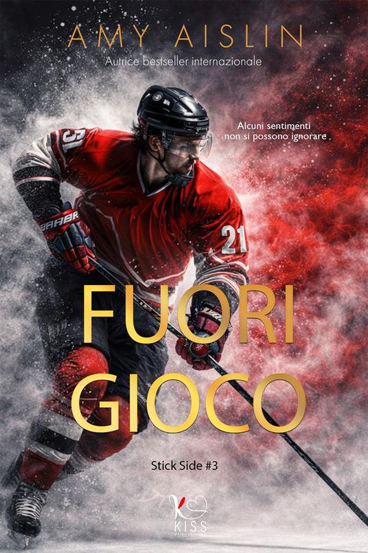 Fuori gioco. Stick side - Amy Aislin - ebook
