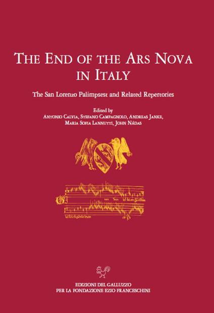 The end of the ars nova in Italy. The San Lorenzo palimpsest and related repertories - copertina