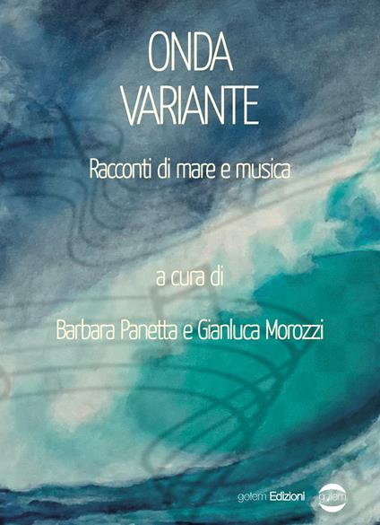 Onda variante. Racconti di mare e musica - copertina