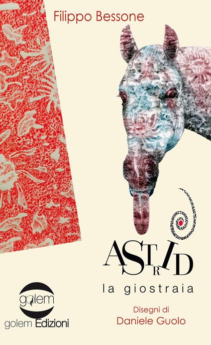 Astrid la giostraia - Filippo Bessone - copertina