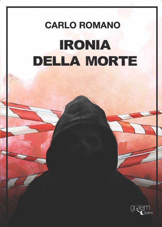 Ironia della morte - Carlo Romano - copertina