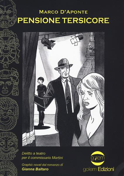 Pensione Tersicore. Delitto a teatro per il commissario Martini - Gianna Baltaro - copertina