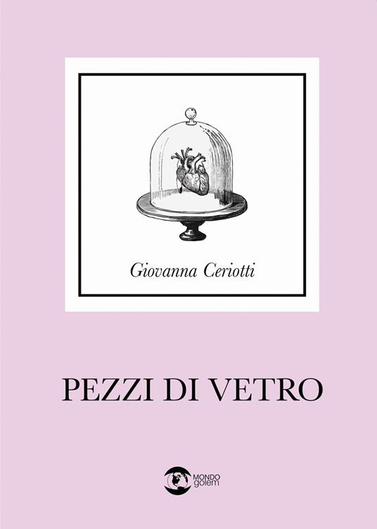 Pezzi di vetro - Giovanna Ceriotti - copertina