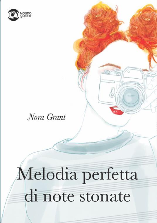 Melodia perfetta di note stonate - Nora Grant - copertina