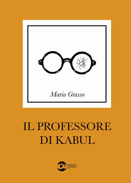 Il professore di Kabul - Mario Grasso - copertina