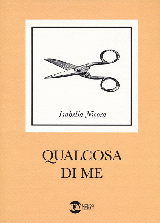 Qualcosa di me - Isabella Nicora - copertina