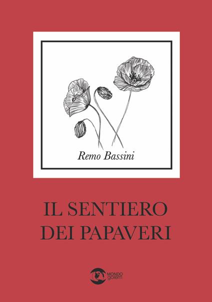 Il sentiero dei papaveri - Remo Bassini - copertina