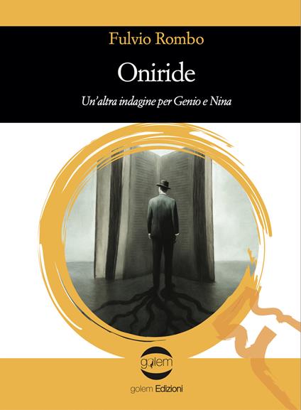 Oniride. Un'altra indagine per Genio e Nina - Fulvio Rombo - copertina