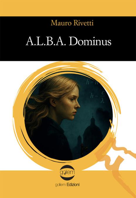 A.L.B.A. Dominus - Mauro Rivetti - copertina