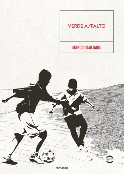 Verde asfalto - Marco Gagliardi - copertina