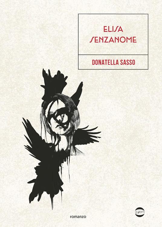 Elisa senzanome - Donatella Sasso - copertina