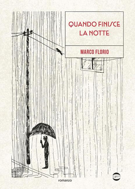 Quando finisce la notte - Marco Florio - copertina