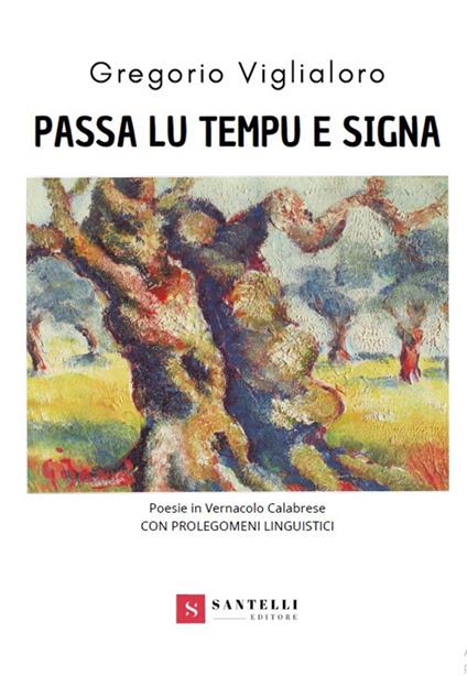 Passa lu tiempu e signa - Gregorio Viglialoro - copertina