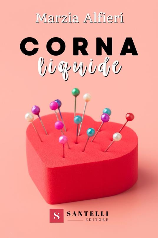 Corna liquide - Marzia Alfieri - copertina