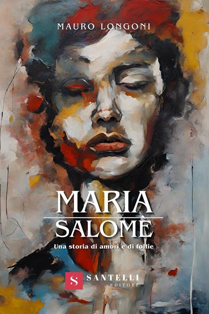 Maria Salomè - Mauro Longoni - copertina