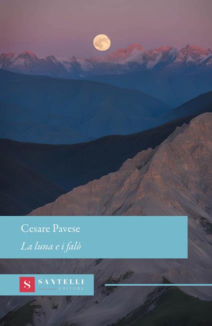 La luna e i falò - Cesare Pavese - copertina