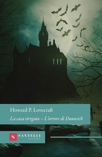 La casa stregata - Howard P. Lovecraft - copertina