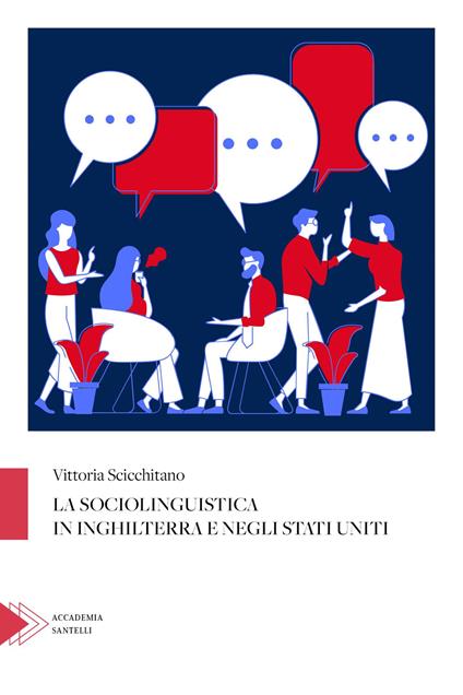 La sociolinguistica in Inghilterra e negli Stati Uniti - Vittoria Scicchitano - copertina