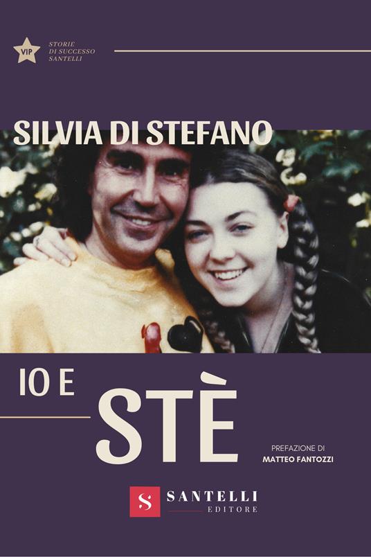 Io e Stè - Silvia Di Stefano - copertina