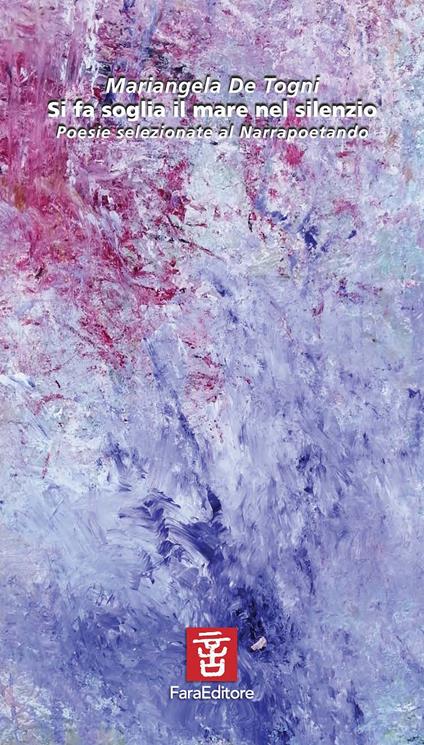 Si fa soglia il mare nel silenzio - Mariangela De Togni - copertina
