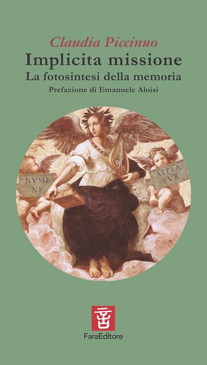 Implicita missione. La fotosintesi della memoria - Claudia Piccinno - copertina