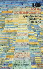 Poesia contemporanea. Quindicesimo quaderno italiano