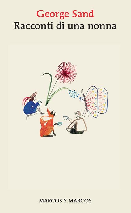 Racconti di una nonna - George Sand,Monica Bedana,Casillo Silvia,Cotterchio Noemi Eva - ebook