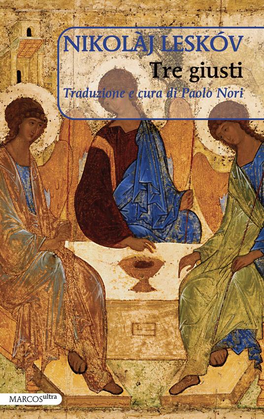 Tre giusti - Nikolaj Leskov,Paolo Nori - ebook