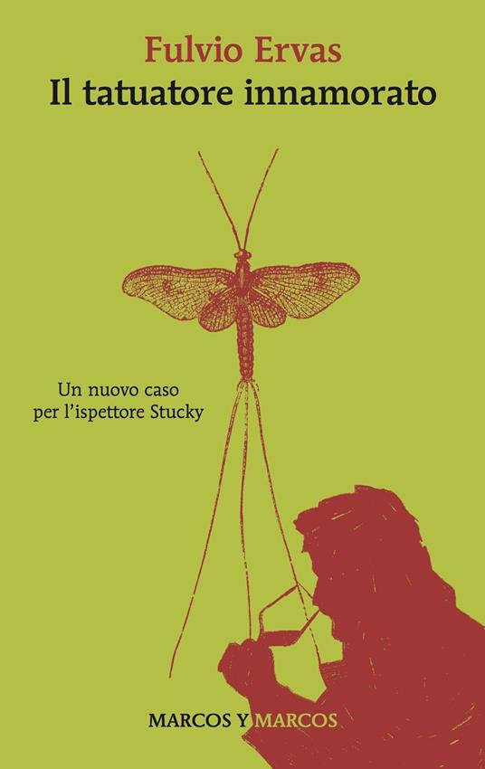 Il tatuatore innamorato - Fulvio Ervas - copertina
