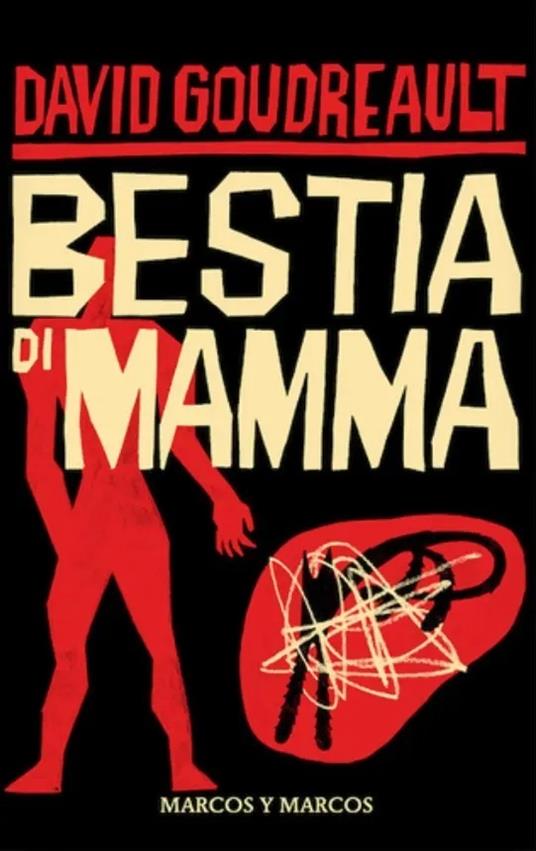 Bestia di mamma - David Goudreault - copertina