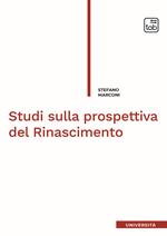 Studi sulla prospettiva del Rinascimento