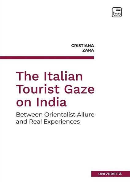 The italian tourist gaze on India - Cristiana Zara - copertina