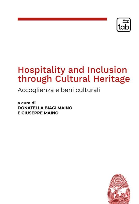 Hospitality and Inclusion through Cultural Heritage. Accoglienza e beni culturali. Ediz. italiana e inglese - copertina