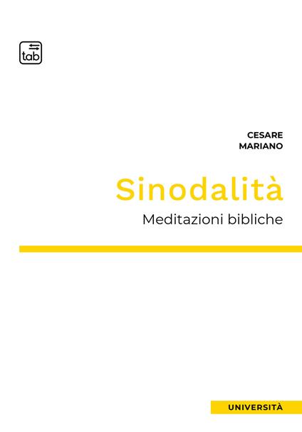 Sinodalità. Meditazioni bibliche - Cesare Mariano - copertina