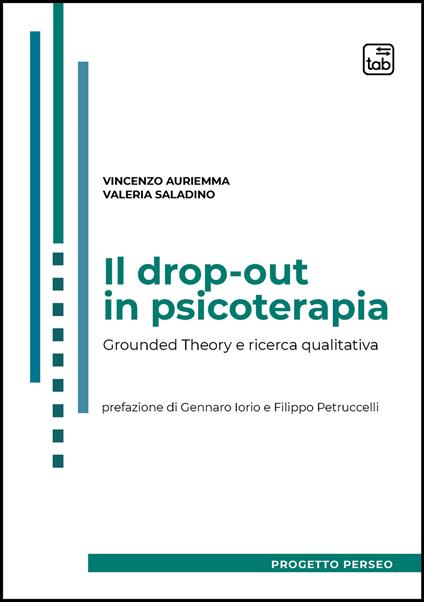 Il drop-out in psicoterapia. Grounded theory e ricerca qualitativa - copertina