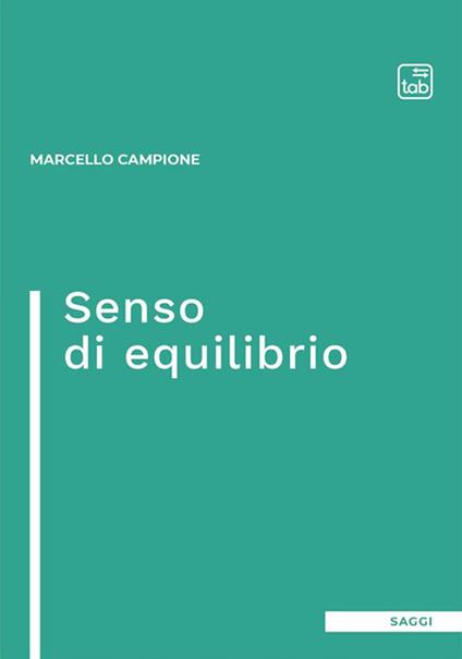 Senso di equilibrio - Marcello Campione - ebook