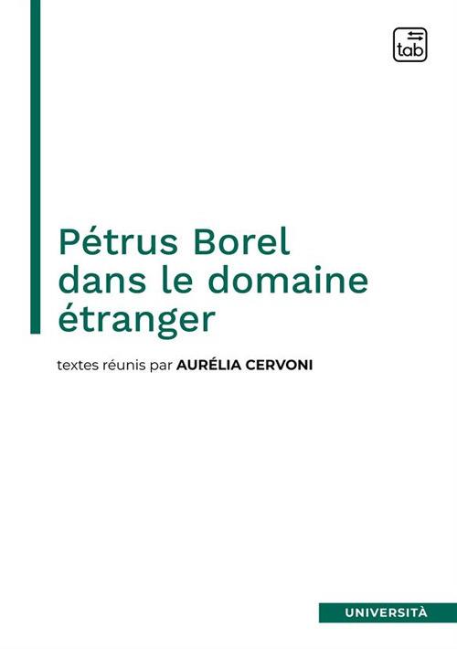 Pétrus Borel dans le domaine étranger - copertina