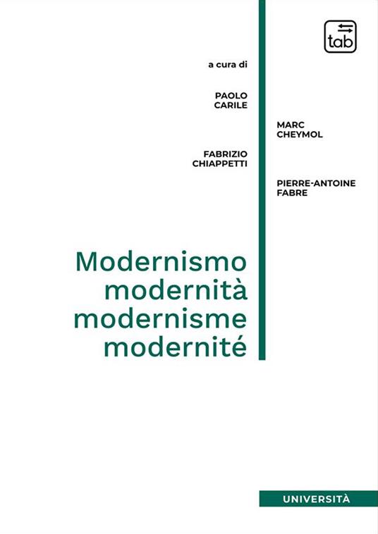 Modernismo, modernità, modernisme, modernité - copertina