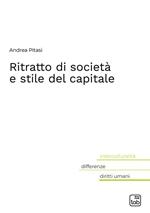 Ritratto di società e stile del capitale