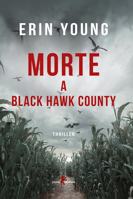 Morte a Black Hawk County - Erin Young - copertina