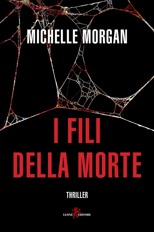 I fili della morte - Michelle Morgan - copertina