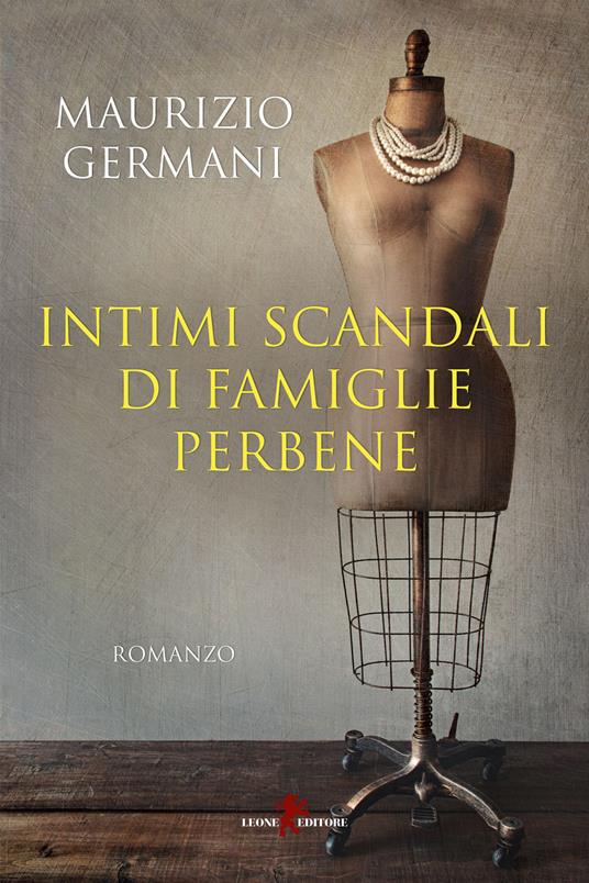 Intimi scandali di famiglie perbene - Maurizio Germani - copertina