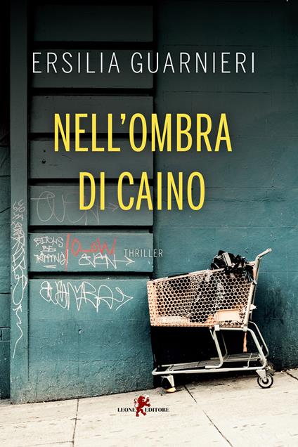 Nell'ombra di Caino - Ersilia Guarnieri - copertina