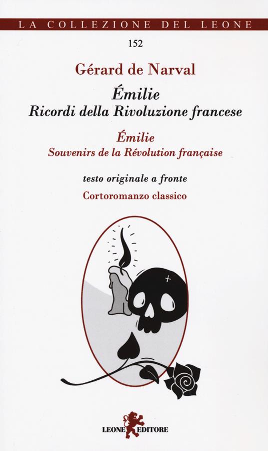 Émilie. Ricordi della Rivoluzione francese. Testo francese a fronte - Gérard de Nerval - copertina