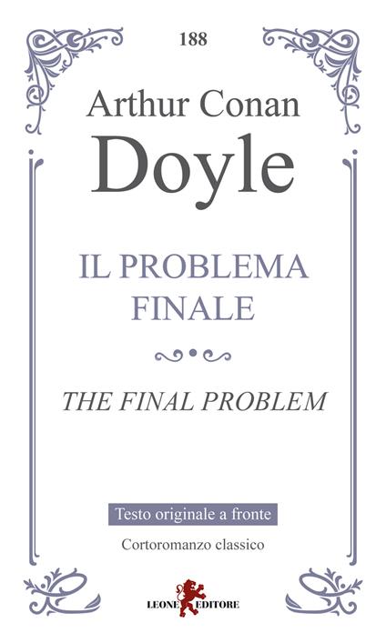 Il problema finale-The final problem. Ediz. bilingue - Arthur Conan Doyle - copertina
