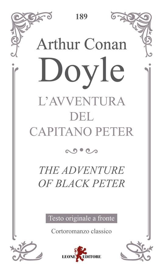 L'avventura del capitano Peter. Testo inglese a fronte. Ediz. bilingue - Arthur Conan Doyle - copertina
