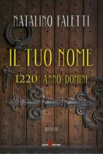 Il tuo nome. 1220 anno domini