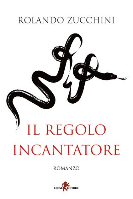 Il regolo incantatore - Rolando Zucchini - ebook