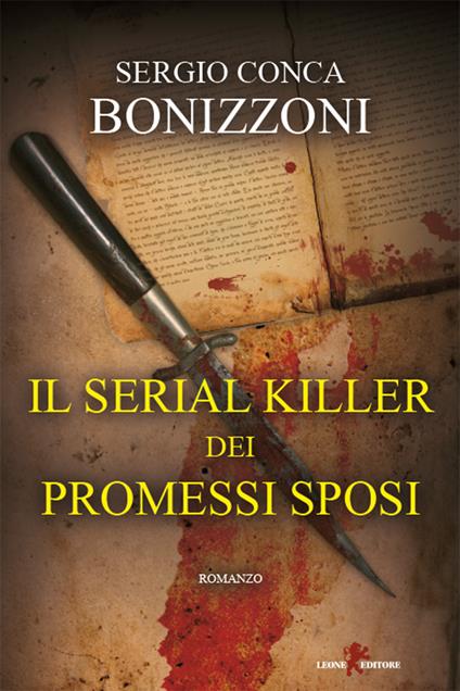 Il serial killer dei Promessi sposi - Sergio Conca Bonizzoni - ebook