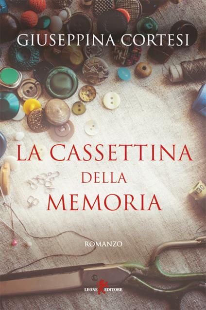 La cassettina della memoria - Giuseppina Cortesi - ebook